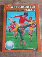 De wondersloffen van Sjakie, strijd om de cup deel 3, Boeken, Stripboeken, Eén stripboek, Ophalen of Verzenden, Gelezen