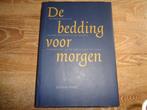 Jan Pieter Woudt - de bedding voor morgen, Ophalen of Verzenden, Zo goed als nieuw