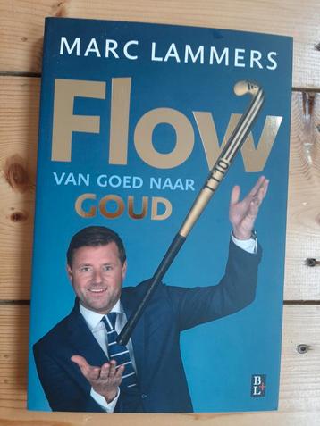 Ton Hendrickx - Flow - van goed naar goud beschikbaar voor biedingen