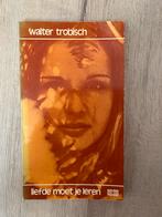 Liefde moet je leren van Walter Trobisch, Ophalen of Verzenden, Gelezen