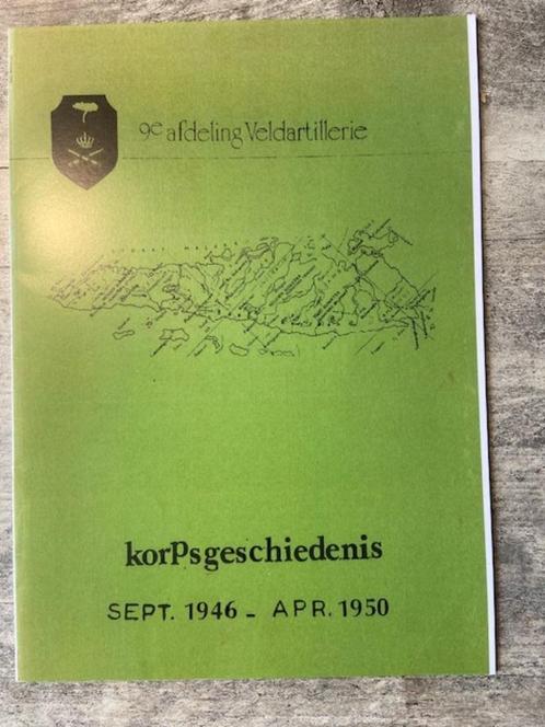 9e Afd. Veldartilllerie Korpsgeschiedenis sept. 1946-apr. 19, Boeken, Oorlog en Militair, Zo goed als nieuw, Landmacht, 1945 tot heden