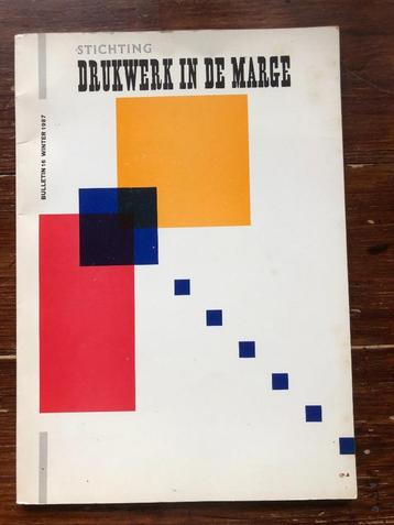 Stichting drukwerk in de marge Bulletin 16 Winter 1987