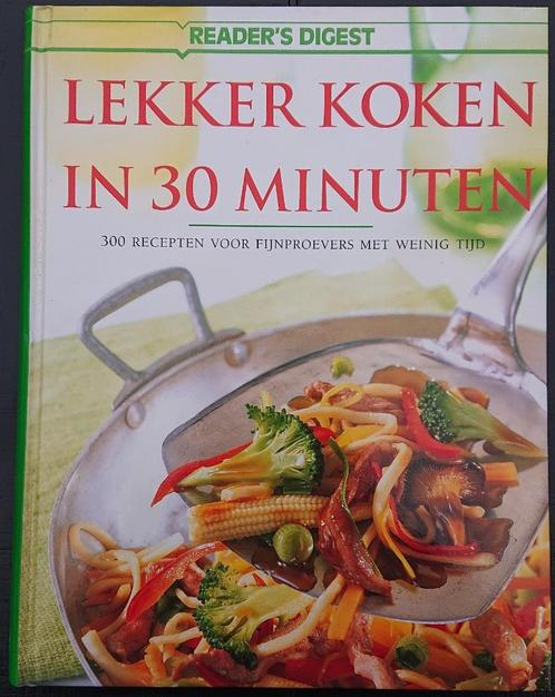 Boek "Lekker koken in 30 minuten", Boeken, Kookboeken, Zo goed als nieuw, Voorgerechten en Soepen, Hoofdgerechten, Taart, Gebak en Desserts