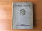 L. Couperus - De Komedianten 1ste druk 1917, Gelezen, Ophalen of Verzenden