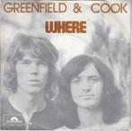 Single Nederpop : Greenfield & Cook - Where (Polydor), Pop, Gebruikt, Ophalen of Verzenden, 7 inch