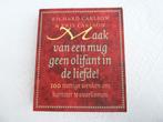 Maak van een mug geen olifant in de liefde – Richard & Chris, Ophalen of Verzenden, Zo goed als nieuw, Carlson, Anekdotes en Observaties