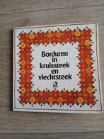 Borduren in Kruissteek en Vlechtsteek - Stig-Thore Nilsson, Ophalen of Verzenden, Zo goed als nieuw, Handborduren, Patroon