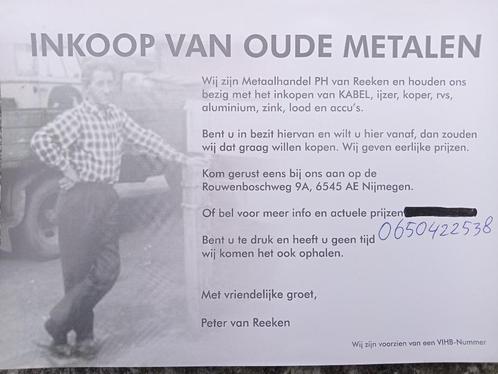 Oud ijzer en metalen gezocht(gevraagd) in en rond nijmegen, Doe-het-zelf en Verbouw, Metalen, Gebruikt, IJzer, Ophalen