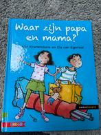 Waar zijn papa en mama? - Anke Kranendonk, Ophalen of Verzenden, Gelezen, Fictie algemeen