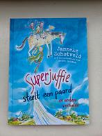 Superjuffie steelt een paard en andere verhalen, Nieuw, Ophalen of Verzenden, Janneke Schotveld, Fictie