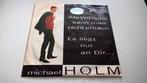 MICHAEL    HOLM, Ophalen of Verzenden, Zo goed als nieuw, Overige formaten, Levenslied of Smartlap