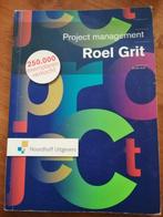 Project management 9789001790936, Boeken, Roel Grit, Zo goed als nieuw, Beta, HBO