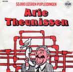 Arie Theunissen : 55.000 Ijzeren Pijpleidingen (1983), Cd's en Dvd's, Vinyl | Nederlandstalig, Ophalen of Verzenden, Zo goed als nieuw