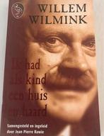 WILLEM WILMINK IK HAD ALS KIND EEN HUIS EN HAARD, Ophalen of Verzenden, Zo goed als nieuw, Willem Wilmink