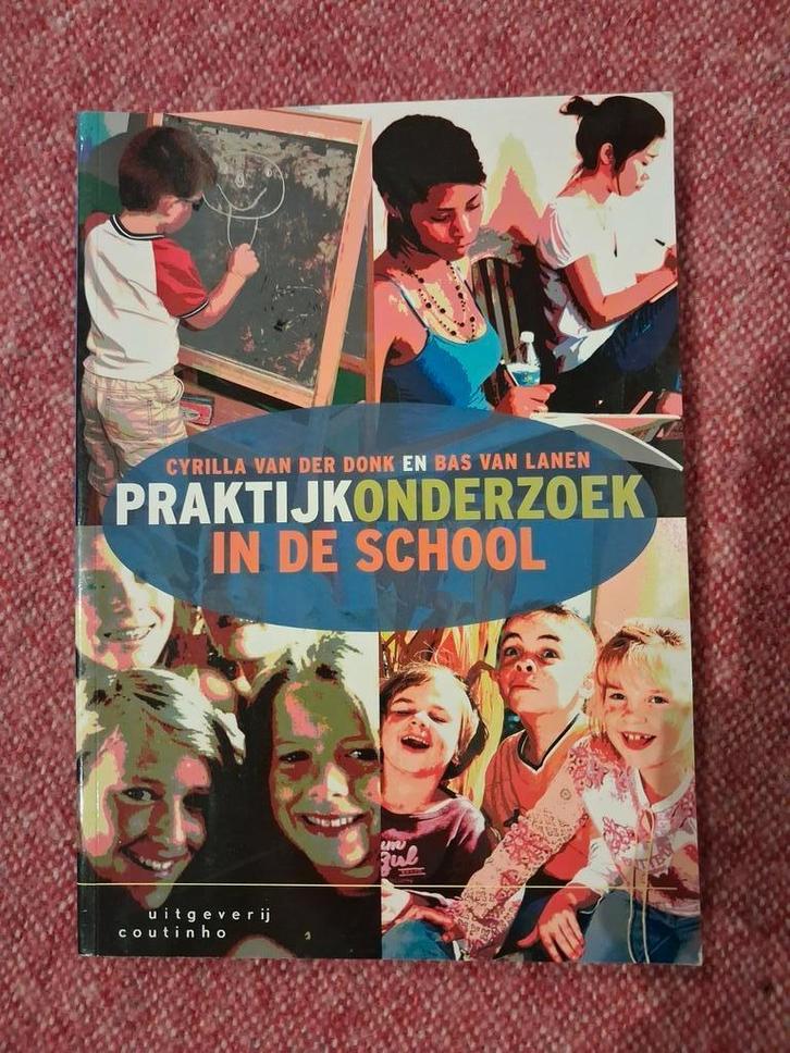 Cyrilla van der Donk - Praktijkonderzoek in de school, Boeken, Studieboeken en Cursussen, Zo goed als nieuw, HBO, Alpha, Ophalen of Verzenden