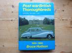 Post war British Thoroughbreds 1955-1960, Gelezen, Ophalen of Verzenden, Overige merken, Hudson, Bruce