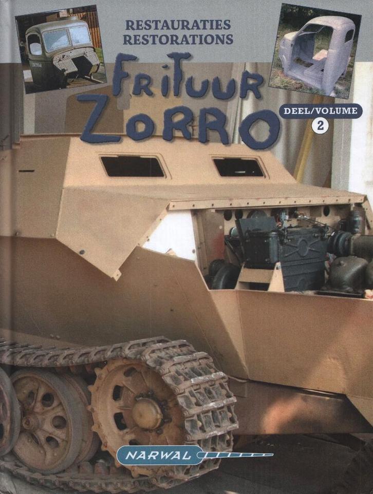 Frituur Zorro Restorations Volume 2, Boeken, Oorlog en Militair, Zo goed als nieuw, Landmacht, Voor 1940, Ophalen of Verzenden