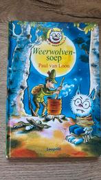 Paul van Loon - Weerwolvensoep, Ophalen of Verzenden, Zo goed als nieuw, Paul van Loon