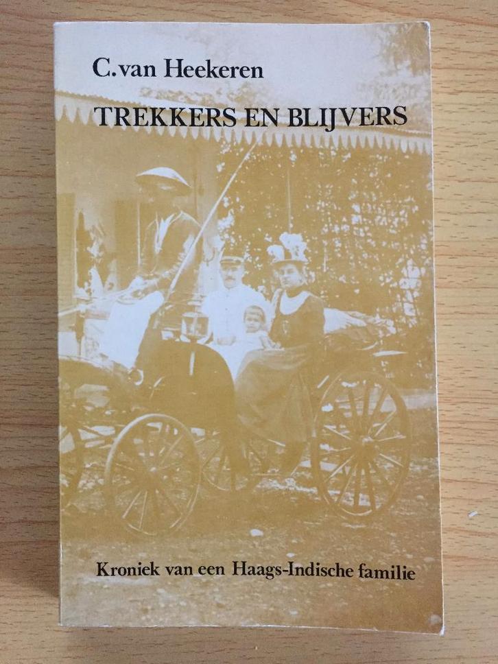 Indië-gangers en thuisblijvers in een Haagse familie, Boeken, Overige Boeken, Gelezen, Ophalen of Verzenden