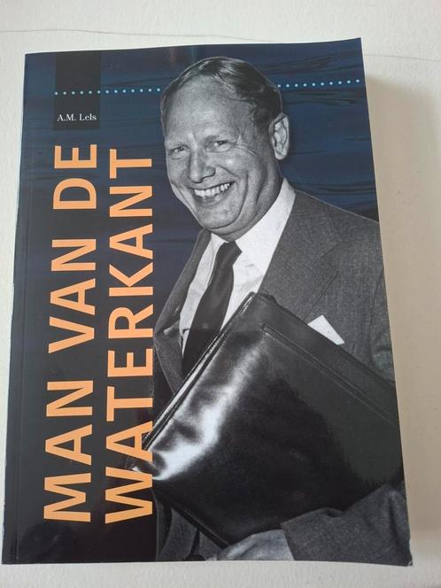 Man Van De Waterkant - A.M. Lels - Biografie, Boeken, Biografieën, Gelezen, Politiek, Ophalen of Verzenden