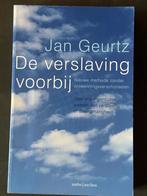 De Verslaving Voorbij - Jan Geurtz, Boeken, Ophalen of Verzenden, Zo goed als nieuw, Overige onderwerpen