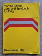 Lern- und Spielbuch fur Flote - Martin Gumbel, Muziek en Instrumenten, Gebruikt, Klassiek, Les of Cursus, Dwarsfluit of Piccolo