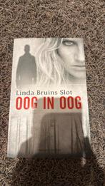 Linda Bruins Slot - Oog in oog, Ophalen of Verzenden, Zo goed als nieuw, Nederland, Linda Bruins Slot
