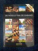 De Wereld van de Habano -, Ophalen of Verzenden, Zo goed als nieuw