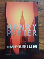 Henry Porter - Imperium, Henry Porter, Ophalen of Verzenden, Zo goed als nieuw, Nederland