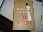 jessica durlacher - de stem, Ophalen of Verzenden, Zo goed als nieuw, Nederland