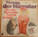 Timmy der Hamster > So ein hamster hat es schon, Cd's en Dvd's, Vinyl Singles, Overige genres, Gebruikt, Ophalen of Verzenden