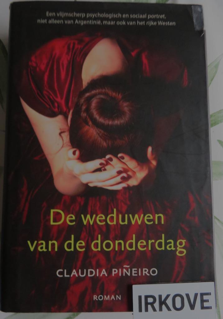 DE WEDUWEN VAN DE DONDERDAG *  Claudia Piñeiro *, Boeken, Romans, Gelezen, Amerika, Verzenden