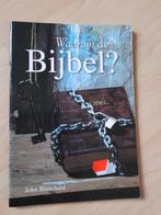 WAAROM DE BIJBEL? John Blanchard, Ophalen of Verzenden, Gelezen