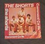 The shorts -comment ca va, Verzenden, 7 inch, Pop, Single