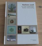 Realisten tentoonstelling 2008, Ophalen of Verzenden, Zo goed als nieuw, Overige onderwerpen