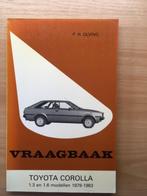 vraagbaak Toyota Corolla 1.3 en 1.6 1979 - 1983 210 pagina's, Ophalen of Verzenden