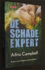 Aifric Campbell : De schade expert, Ophalen of Verzenden, Zo goed als nieuw, Nederland