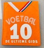 Voetbal 10- de ultieme gids, Ophalen of Verzenden, Gelezen, M. Cloake