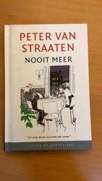 Peter van Straaten - Nooit meer, Ophalen of Verzenden, Zo goed als nieuw, Nederland