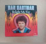 Dan Hartman  - Relight My Fire, Cd's en Dvd's, Vinyl Singles, Gebruikt, 7 inch, Single, Ophalen of Verzenden