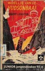 Woellie van de Hudsonbaai - Junior jongensboeken, Boeken, Ophalen of Verzenden, Gelezen