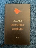 Erasmus - een portret in brieven 1e druk, Ophalen of Verzenden, Zo goed als nieuw