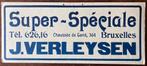 Super Speciale J Verleysen, Ophalen of Verzenden, Zo goed als nieuw, Reclamebord, Plaat of Schild, Brand