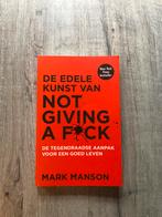 De edele kunst van not giving a fuck, Boeken, Ophalen of Verzenden, Zo goed als nieuw