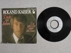 Roland Kaiser - Dich zu lieben VINYL SINGLE, Gebruikt, 7 inch, Single, Ophalen of Verzenden