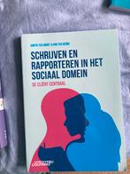 Schrijven en rapporteren in het sociaal domein, Ophalen of Verzenden, Zo goed als nieuw, Judith ter Horst; Kim ter Hedde