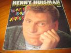 Henny Huisman: In het echt is het anders, Cd's en Dvd's, Vinyl Singles, Ophalen of Verzenden, Zo goed als nieuw, Nederlandstalig