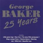 George Baker - 25 Years, Ophalen of Verzenden, 1980 tot 2000, Zo goed als nieuw