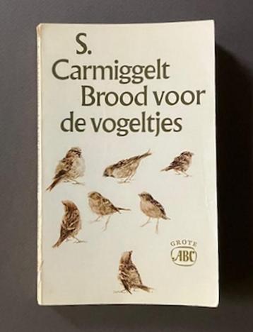 Brood voor de vogeltjes - Simon Carmiggelt beschikbaar voor biedingen