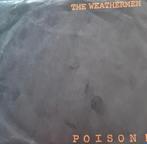 THE WEATHERMAN  - POISON !, Ophalen of Verzenden, Gebruikt, 7 inch